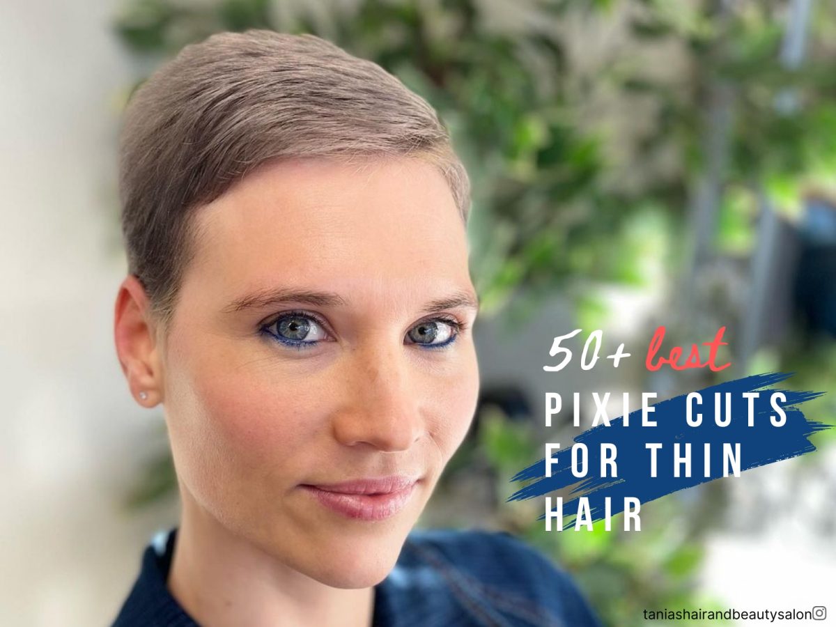 Best Pixie Cuts For Thin Hair To Look Fuller