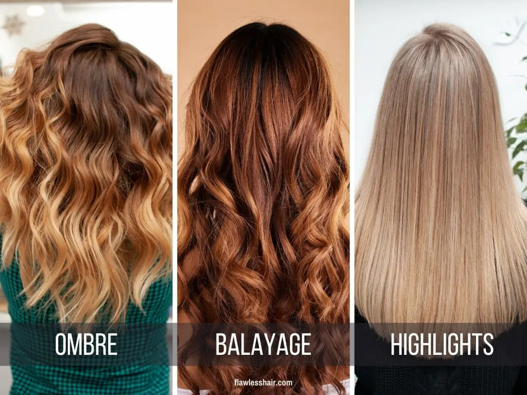 ombre, balayage and highlights difference