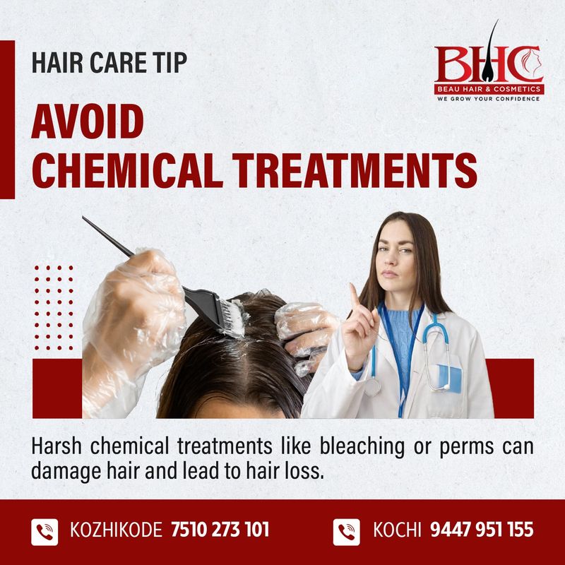 Avoid Chemical Treatments