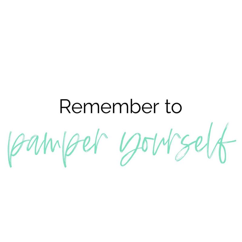 Pamper Yourself