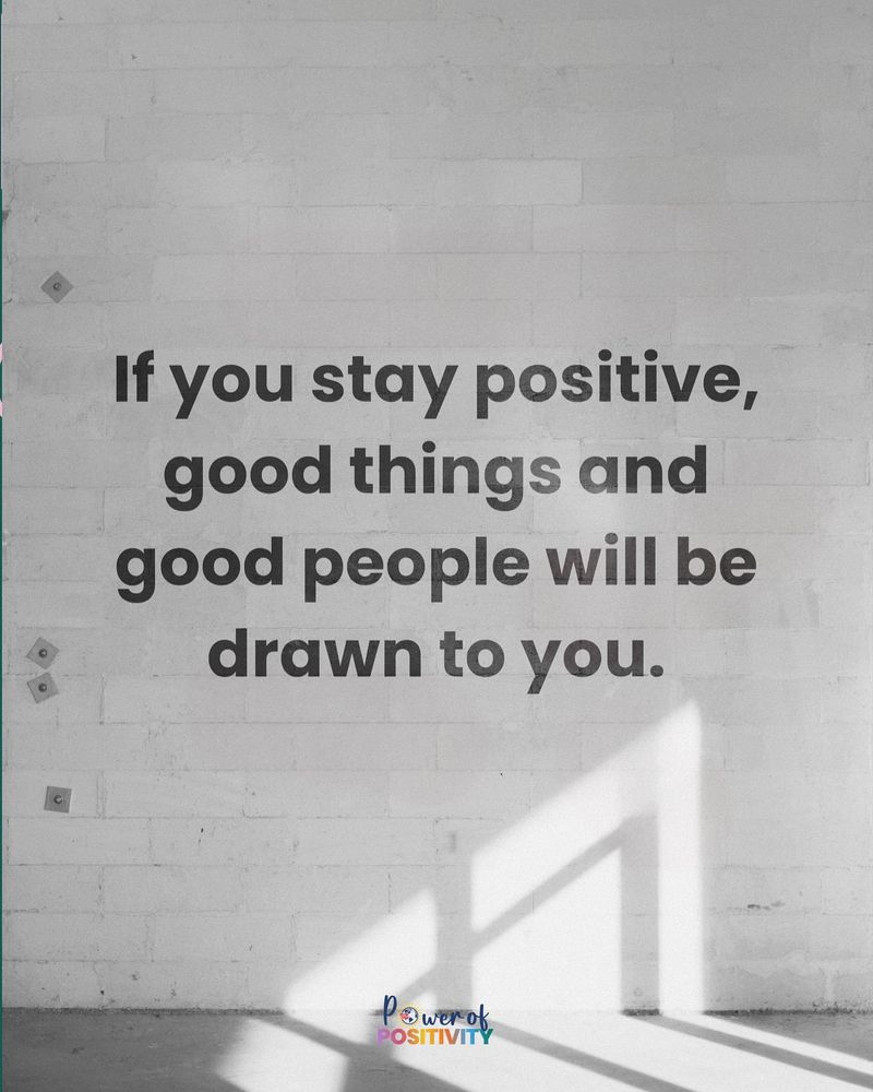 Stay Positive