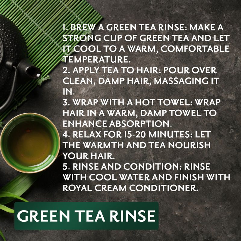 Green Tea Rinse