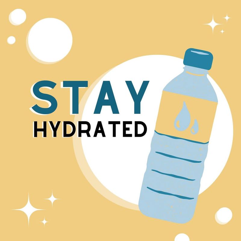 Stay Hydrated